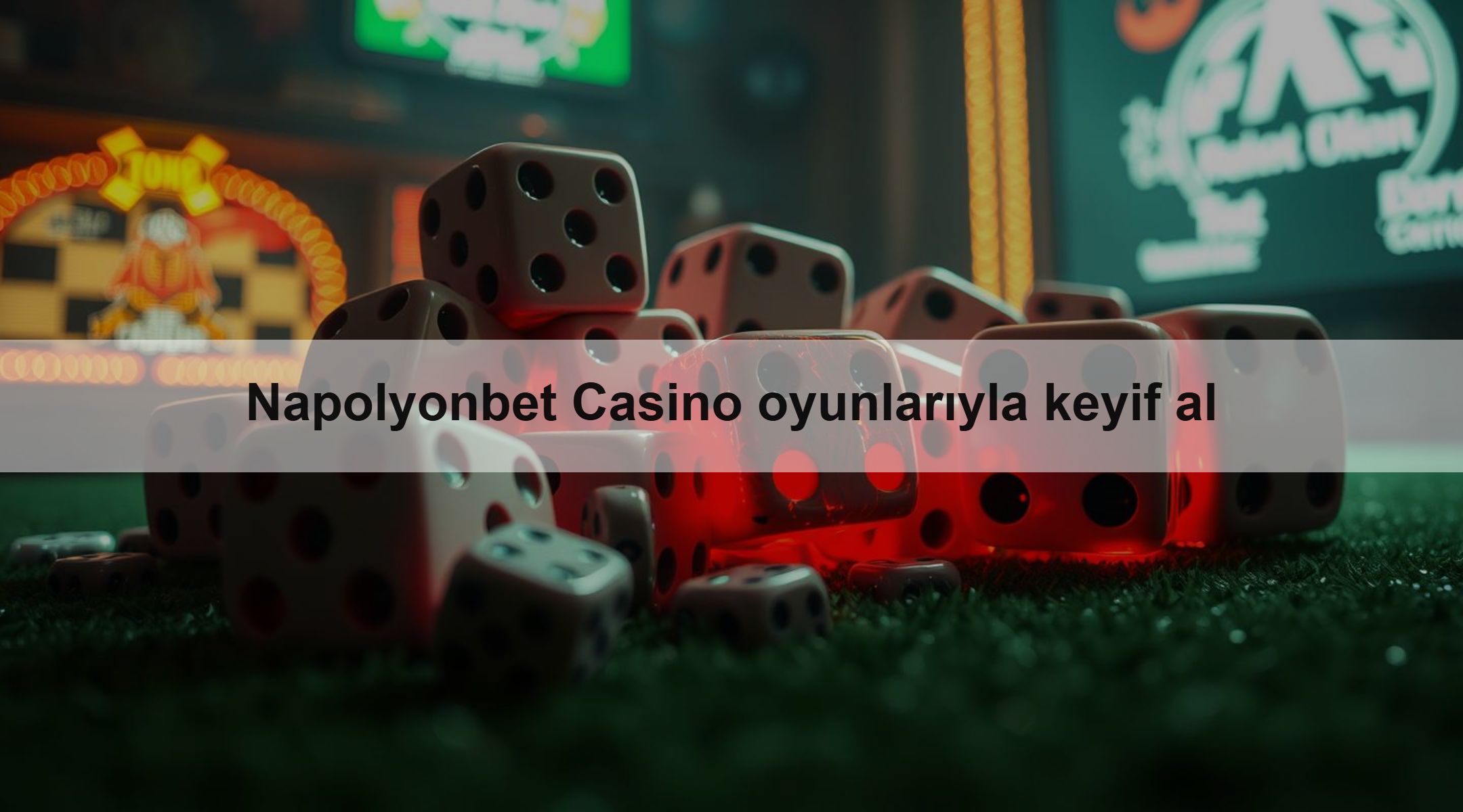 Napolyonbet Casino oyunlarıyla keyif al